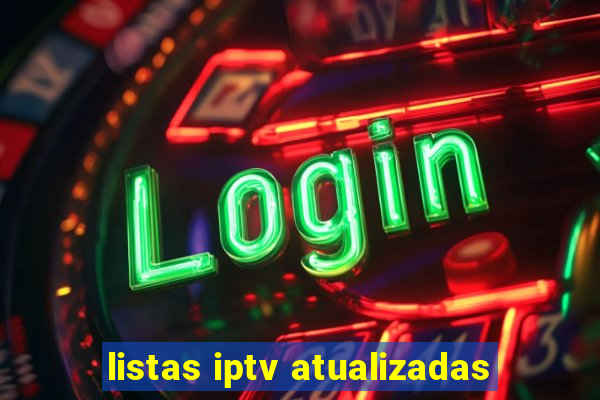 listas iptv atualizadas